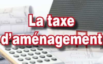 Taxe d’Aménagement et Taxe d’Archéologie Préventive 2024